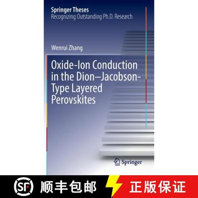 【3-4周达】Oxide-Ion Conduction in the Dion-Jacobson-Type Layered Perovskites [9789811922466]