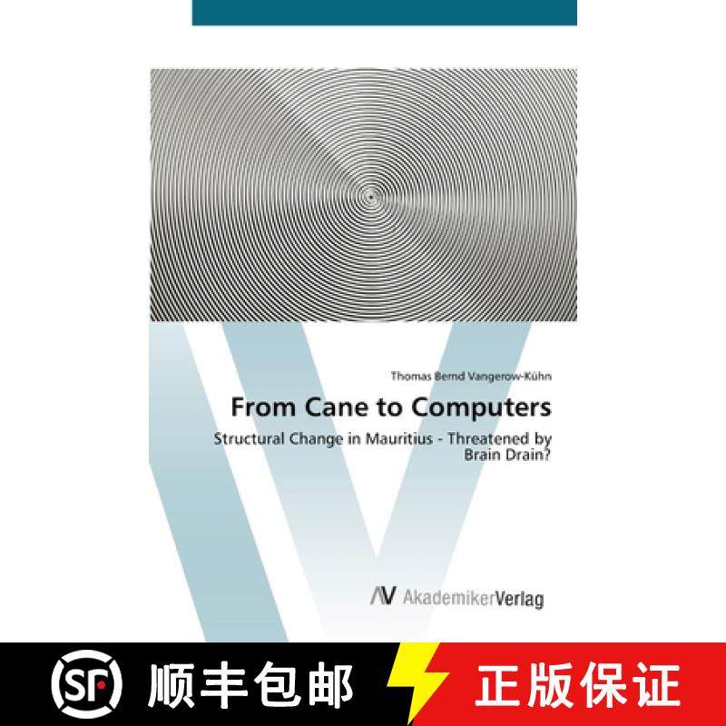 预订 From Cane to Computers [9783639382280]