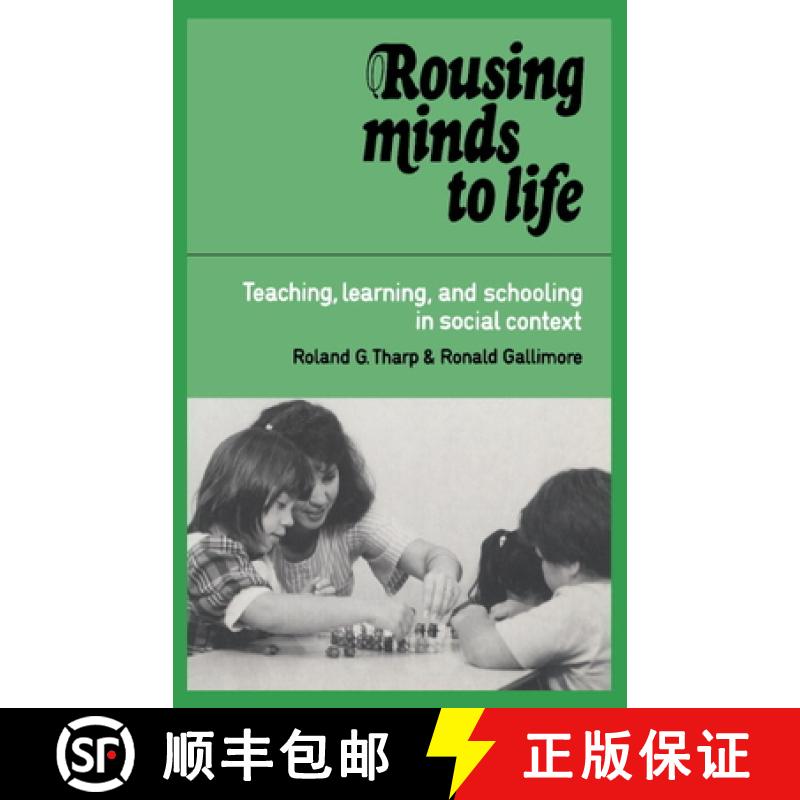 【4周达】Rousing Minds to Life: Teaching, Learning, and Schooling in Social Context[9780521406031]