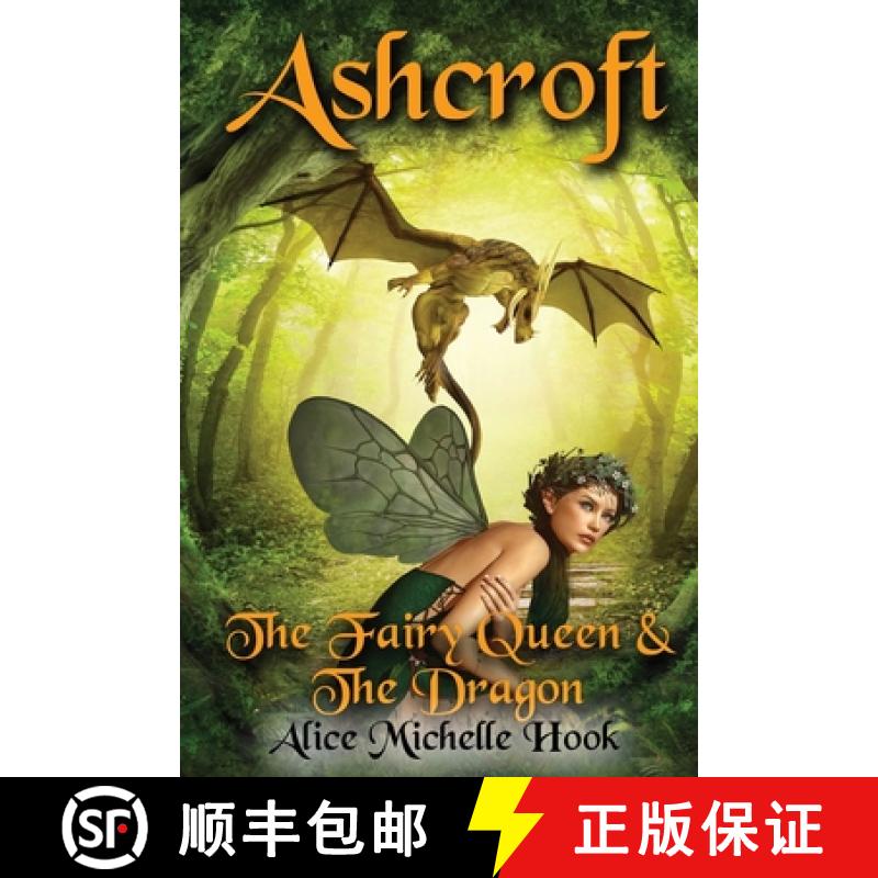 【2-3周达】Ashcroft: The Fairy Queen and the Dragon [9781950745104]