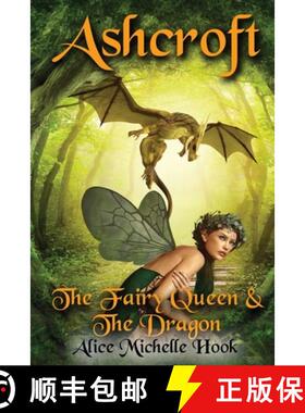 【3-4周达】Ashcroft: The Fairy Queen and the Dragon [9781950745104]