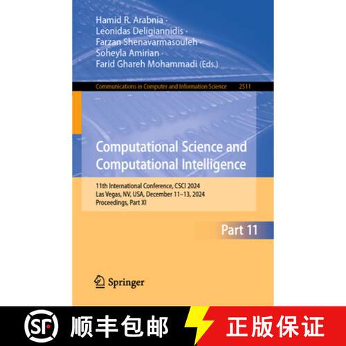 【3-4周达】Computational Science and Computational Intelligence: 11th International Conference, CSCI ... [9783031949616]