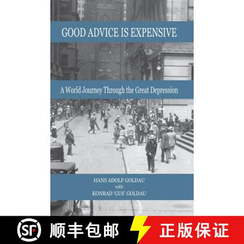 【3-4周达】精装 Good Advice Is Expensive: A World Journey Through the Great Depression [9798891770713]