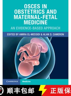 【3-4周达】Osces in Obstetrics and Maternal-Fetal Medicine: An Evidence-Based Approach [9781108972185]