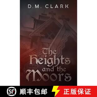 The Heights and Moors 4周达 the 9781958751084