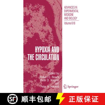 【3-4周达】精装 Hypoxia and the Circulation: 15th International Hypoxia Symposium - Chateau Lake Loui... [9780387754338]