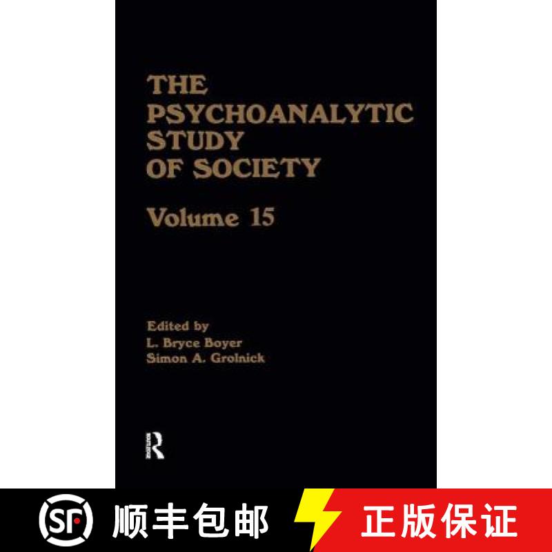 预订 The Psychoanalytic Study of Society, V. 15: Essays in Honor of Melford E. Spiro [9780881631159]