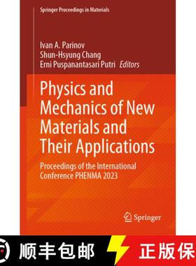 【3-4周达】Physics and Mechanics of New Materials and Their Applications: Proceedings of the Internat... [9783031522383]