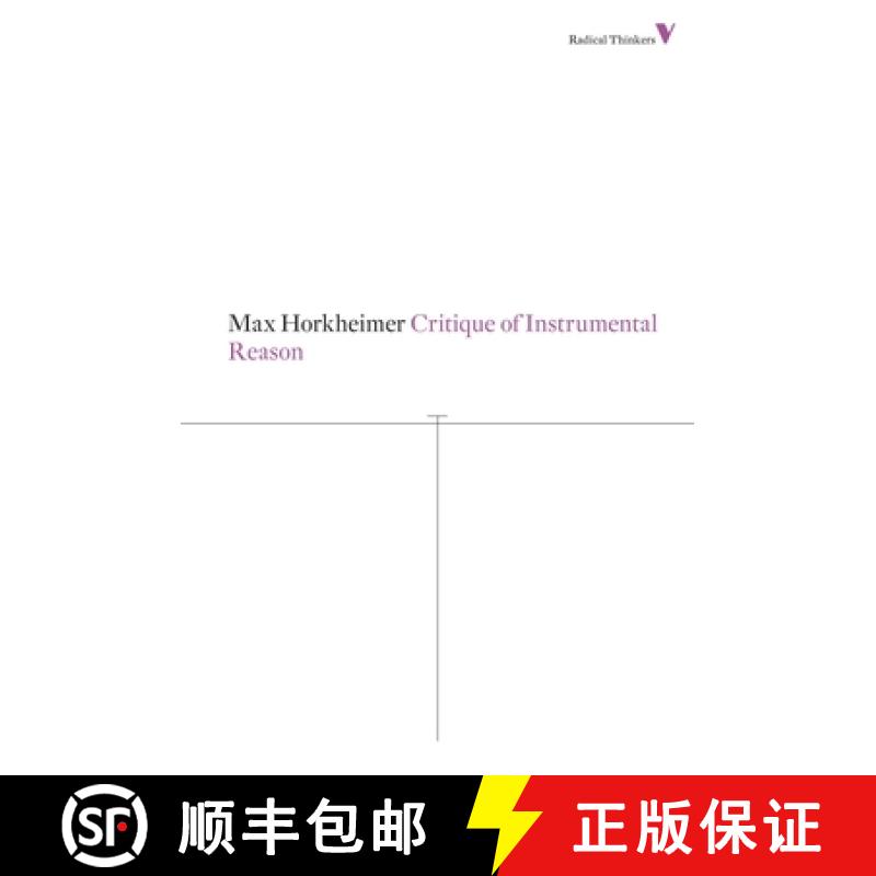 【3-4周达】Critique of Instrumental Reason [9781781680230]