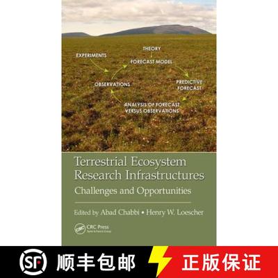 【3-4周达】Terrestrial Ecosystem Research Infrastructures: Challenges and Opportunities [9781498751315]