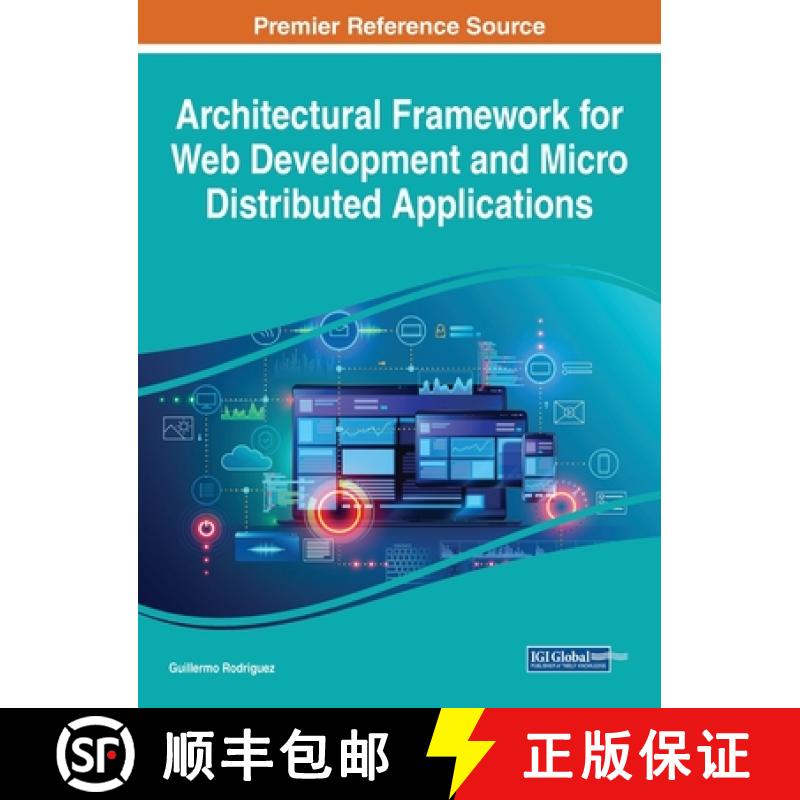 【3-4周达】Architectural Framework for Web Development and Micro Distributed Applications [9781668448496]