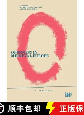 【3-4周达】Openness in Medieval Europe [9783965580312]
