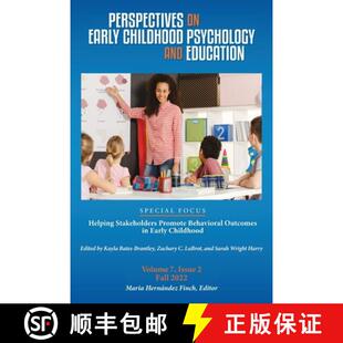Helping 4周达 Early Psychology 7.2 Stakeholders Vol Perspectives Education and 9781935625773 Pro... Childhood