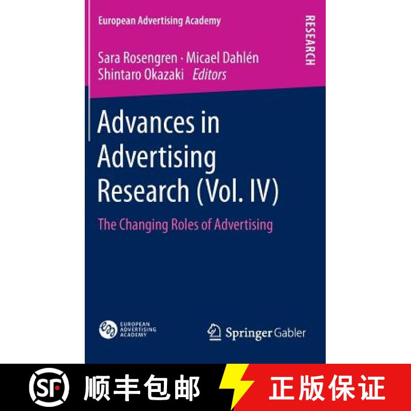 【3-4周达】Advances in Advertising Research (Vol. IV) : The Changing Roles of Advertising [9783658023645]