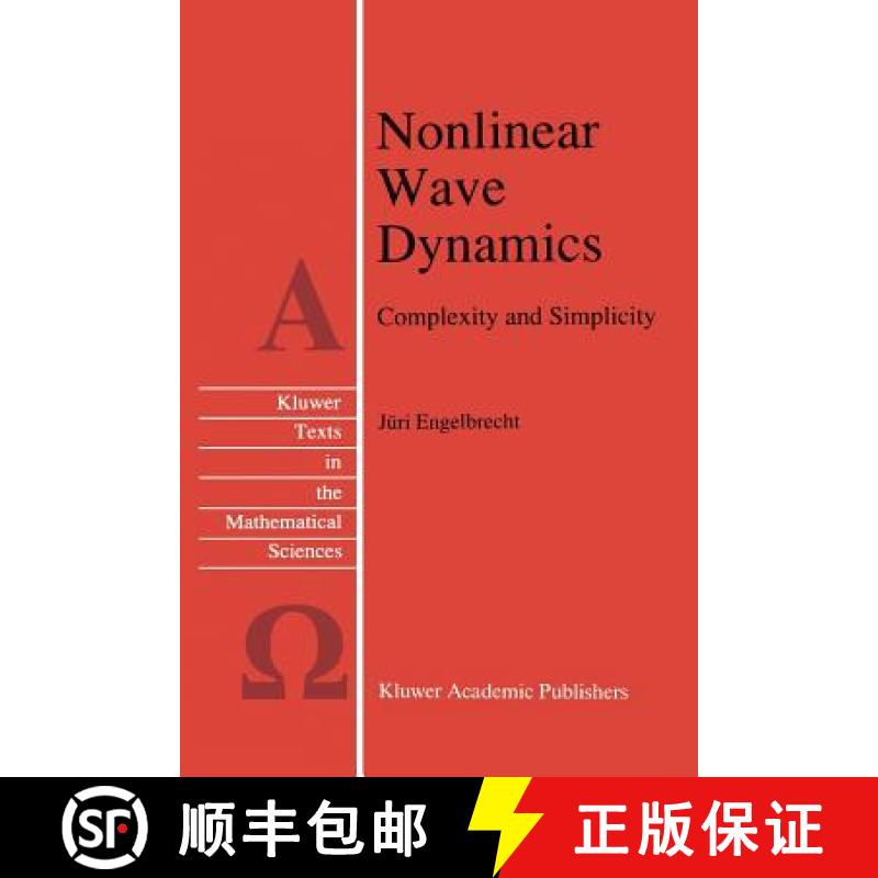 【4周达】Nonlinear Wave Dynamics : Complexity and Simplicity [9789048148332]
