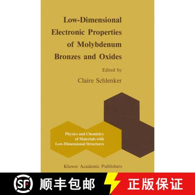 【3-4周达】Low-Dimensional Electronic Properties of Molybdenum Bronzes and Oxides [9789401066853]