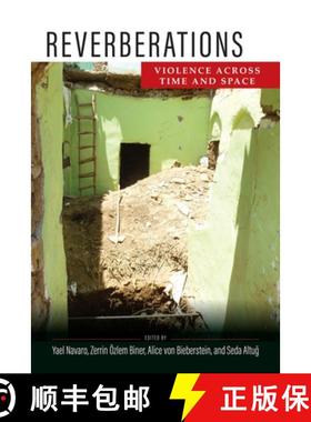 【3-4周达】Reverberations: Violence Across Time and Space [9780812253498]