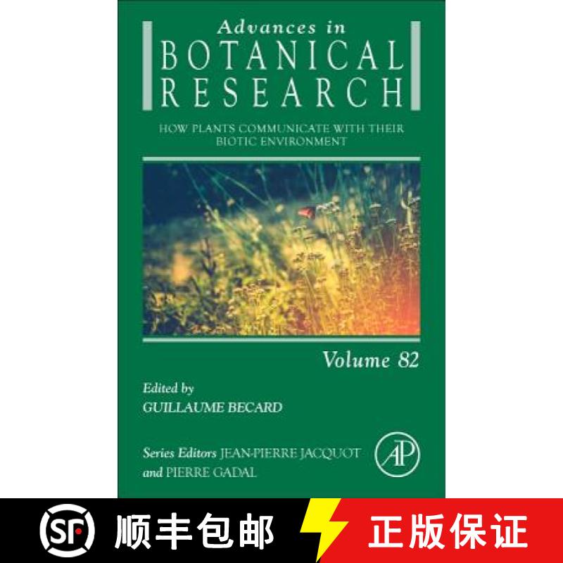 【3-4周达】How Plants Communicate with Their Biotic Environment: Volume 82 [9780128014318]