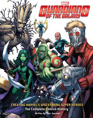 guardians of the galaxy: creating marvel. [9781608879816]