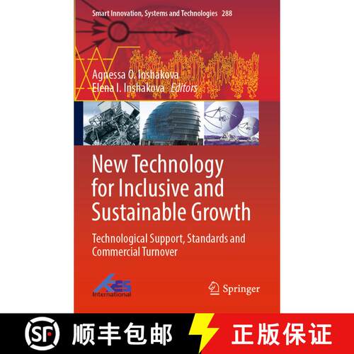 【3-4周达】New Technology for Inclusive and Sustainable Growth : Technological Support, Standards and... [9789811698101]