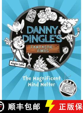 【2-3周达】Danny Dingle's Fantastic Finds: The Magnificent Mind Melter (book 6) [9781782267928]