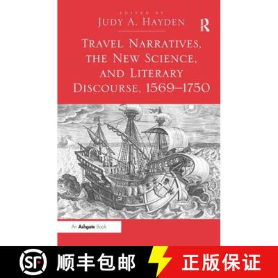 【3-4周达】精装 Travel Narratives, the New Science, and Literary Discourse, 1569-1750 [9781409420422]