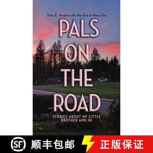 【3-4周达】Pals on the Road : Stories About My Little Brother and Me [9798894991450]