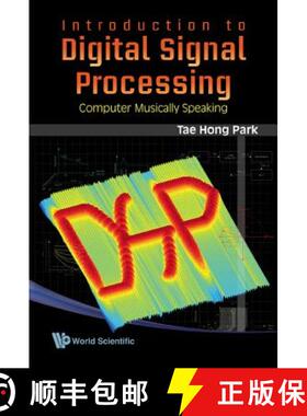 【3-4周达】精装 Introduction To Digital Signal Processing: Computer Musically Speaking [9789812790279]