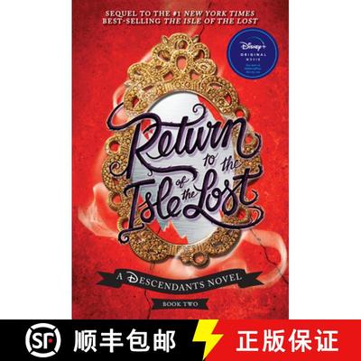 【3-4周达】Return to the Isle of the Lost (a Descendants Novel, Book 2): A Descendants Novel [9781368021364]