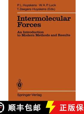 【3-4周达】Intermolecular Forces : An Introduction to Modern Methods and Results [9783642762628]