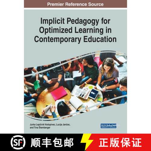 【3-4周达】Implicit Pedagogy for Optimized Learning in Contemporary Education [9781522587866]