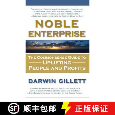 【3-4周达】精装 Noble Enterprise: The Commonsense Guide to Uplifting People and Profits [9781944529826]