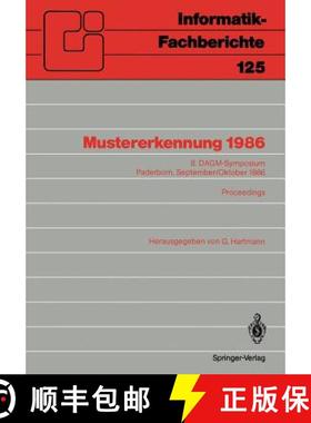 【3-4周达】Mustererkennung 1986 : 8. DAGM-Symposium Paderborn, 30. September-2. Oktober 1986 Proceedings [9783540168126]