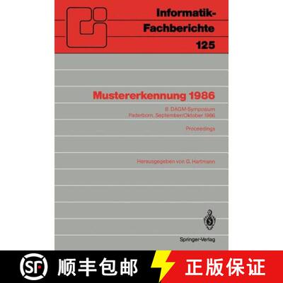 【3-4周达】Mustererkennung 1986 : 8. DAGM-Symposium Paderborn, 30. September-2. Oktober 1986 Proceedings [9783540168126]