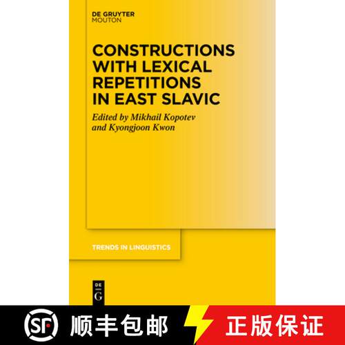 【3-4周达】精装 Constructions with Lexical Repetitions in East-Slavonic [9783111164120]