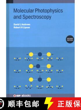 【3-4周达】Molecular Photophysics and Spectroscopy (Second Edition) [9780750336819]