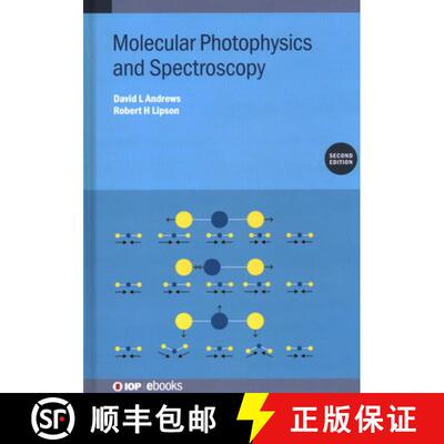 【2-3周达】Molecular Photophysics and Spectroscopy (Second Edition) [9780750336819]