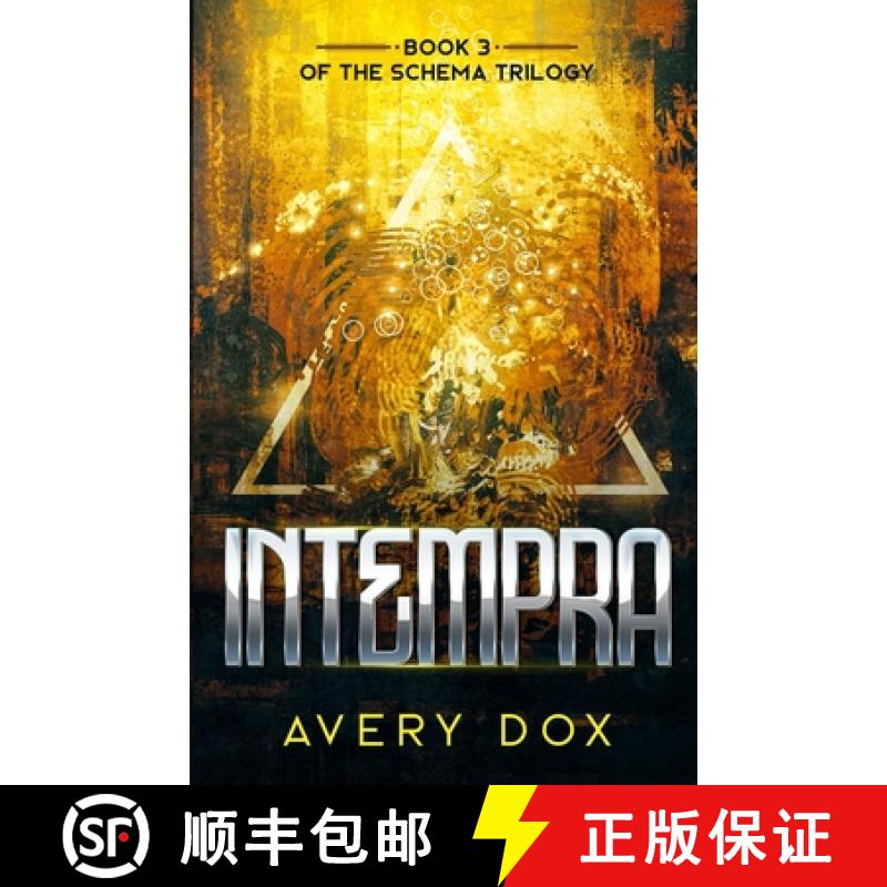 【2-3周达】Intempra: Book #3 of The Schema Trilogy [9781733227674]