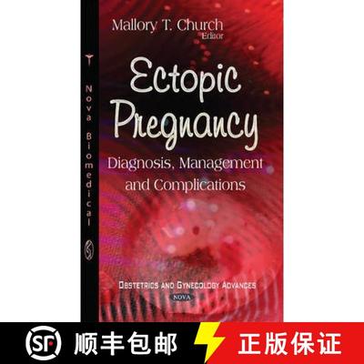 【3-4周达】Ectopic Pregnancy: Diagnosis, Management and Complications [9781634632607]
