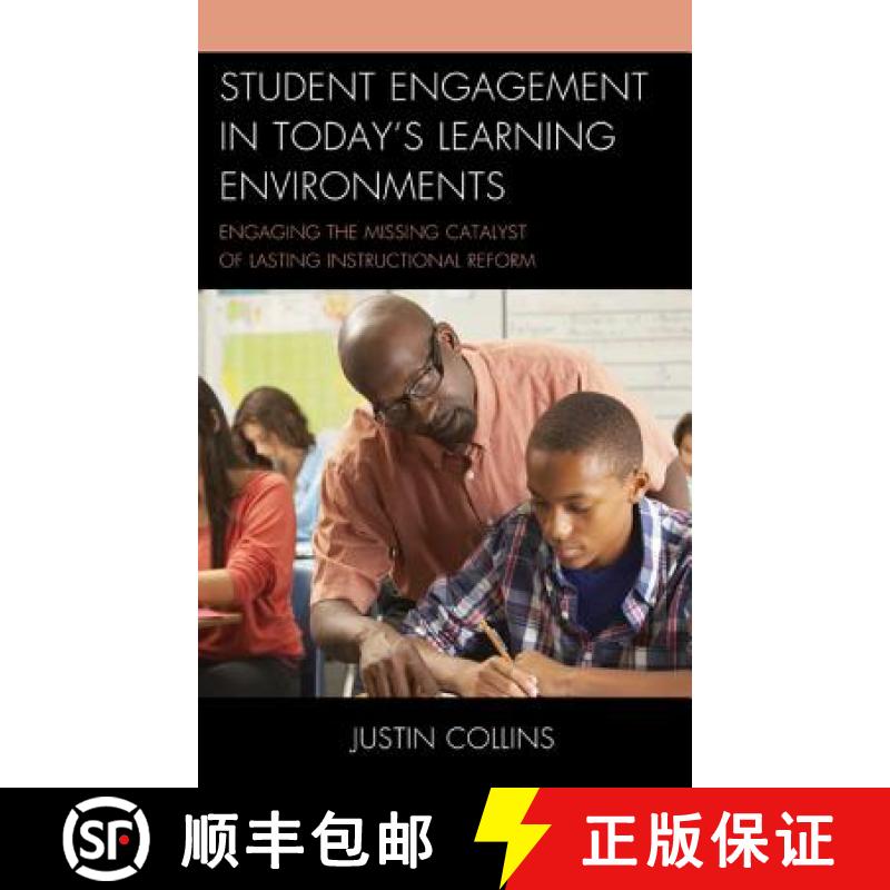 【3-4周达】Student Engagement in Today's Learning Environments : Engaging the Missing Catalyst of Las... [9781610487573]