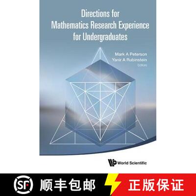【3-4周达】精装 Directions For Mathematics Research Experience For Undergraduates [9789814630313]