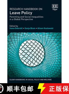 【3-4周达】Research Handbook on Leave Policy: Parenting and Social Inequalities in a Global Perspecti... [9781800372207]