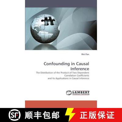 【3-4周达】Confounding in Causal Inference [9783838335391]