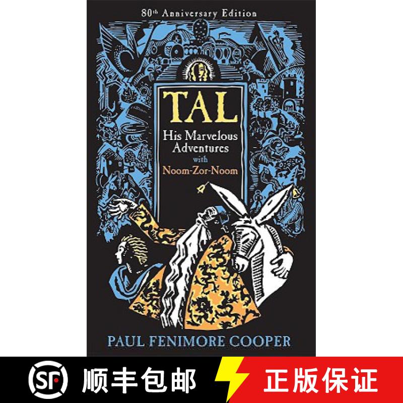 【3-4周达】Tal, His Marvelous Adventures with Noom-Zor-Noom [9781930900417]