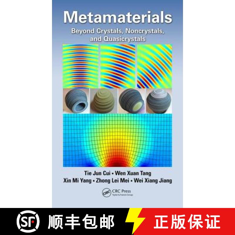【4周达】Metamaterials: Beyond Crystals, Noncrystals, and Quasicrystals [9781482223101]