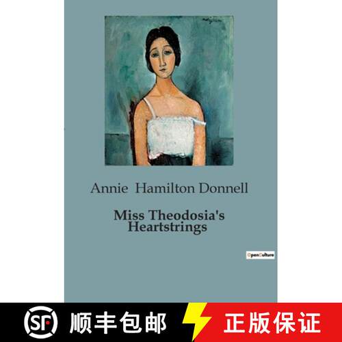 【3-4周达】Miss Theodosia's Heartstrings: A Tale of Unexpected Bonds and Domestic Adventures [9791041819850]