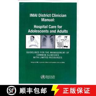 Adults 4周达 Clinician District Hospital and Guidelines Adolescents Imai for Care 9789241548311 t... Manual