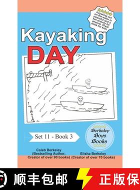 【3-4周达】Kayaking Day (Berkeley Boys Books) [9781778500022]