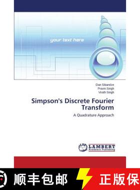 预订 Simpson's Discrete Fourier Transform [9783659342516]