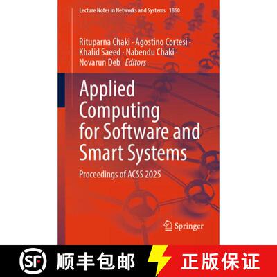 【3-4周达】Applied Computing for Software and Smart Systems: Proceedings of ACSS 2025 [9783032189844]